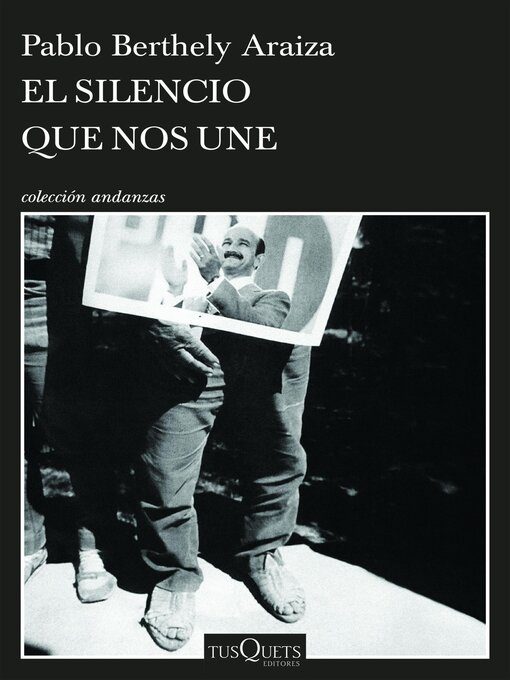 Title details for El silencio que nos une by Pablo Berthely Araiza - Available